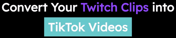 Как превратить видеоклип с Twitch в клип для TikTok, Facebook, Instagram Reels или YouTube Shorts
